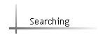 Searching